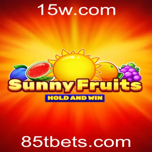 Descubra o Mundo de SunnyFruits: Uma Aventura de Entretenimento com 85T