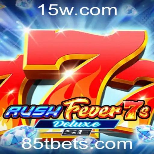 RushFever7sDeluxeSE: Uma Imersão no Mundo dos Jogos com 85T